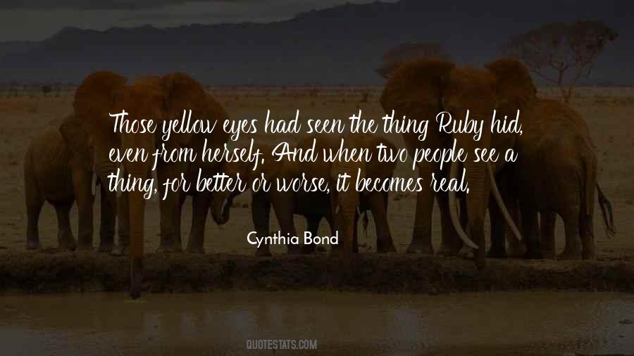 Cynthia Bond Quotes #1805225