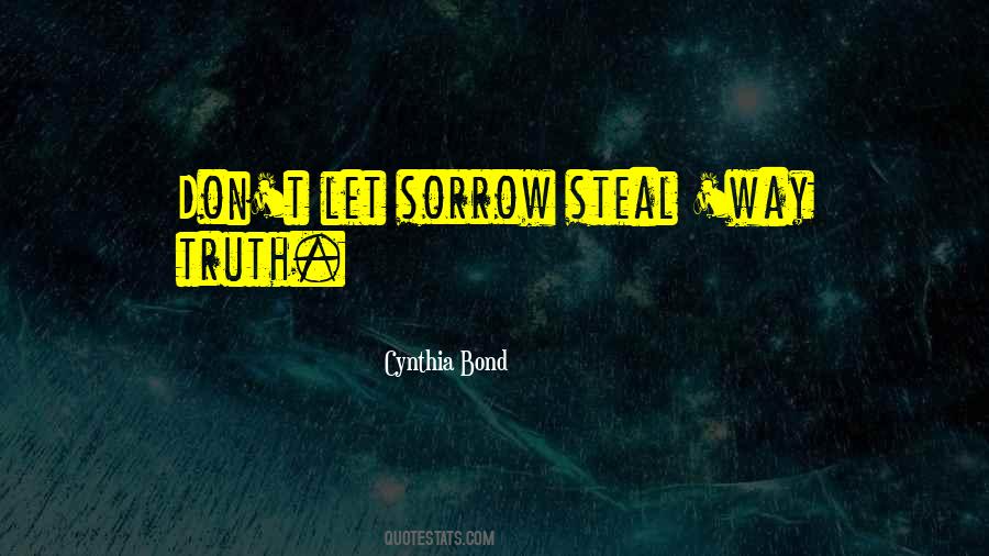 Cynthia Bond Quotes #629680