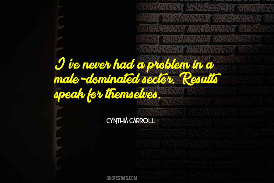 Cynthia Carroll Quotes #1877097