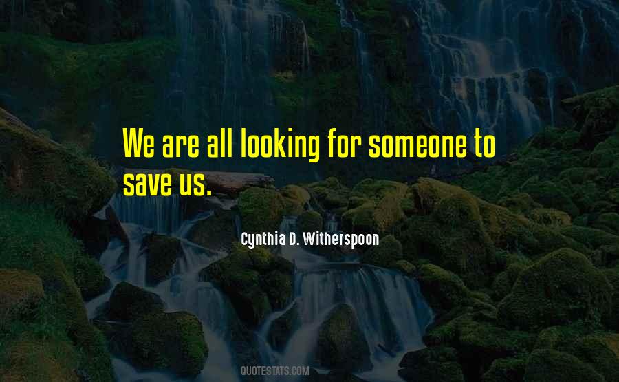 Cynthia D. Witherspoon Quotes #1171226