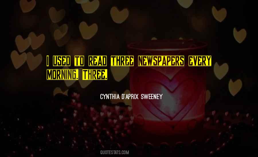 Cynthia D'Aprix Sweeney Quotes #564804