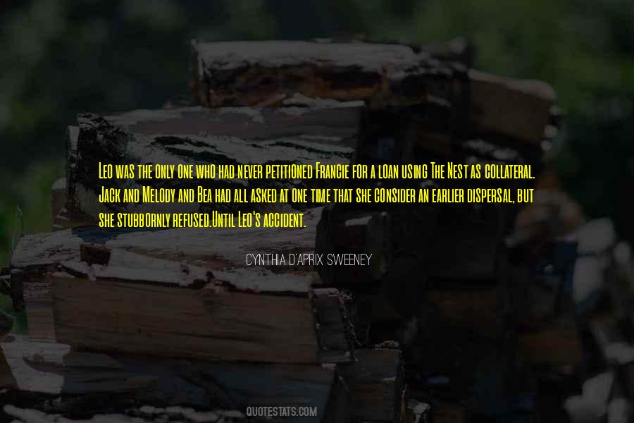 Cynthia D'Aprix Sweeney Quotes #7356