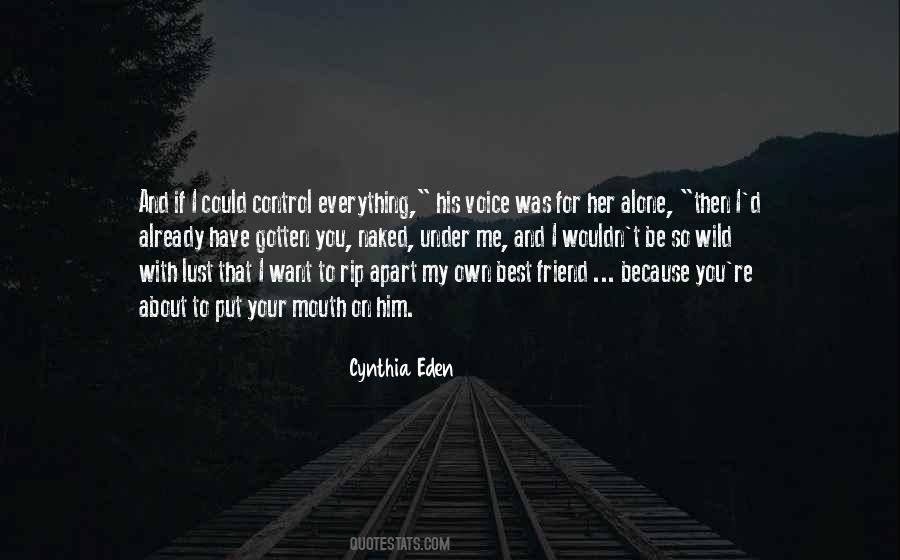 Cynthia Eden Quotes #1090738