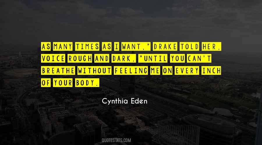 Cynthia Eden Quotes #859759