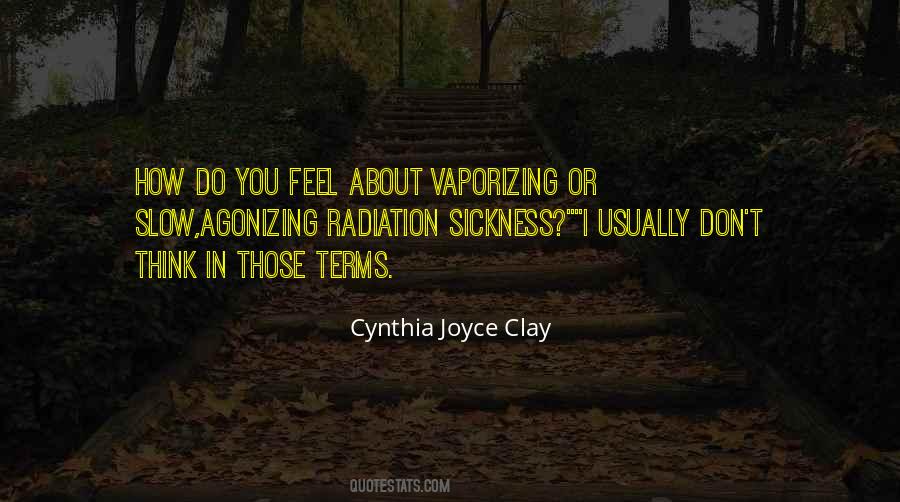 Cynthia Joyce Clay Quotes #266325