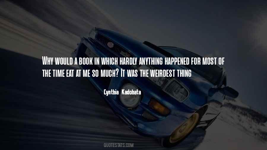 Cynthia Kadohata Quotes #862224