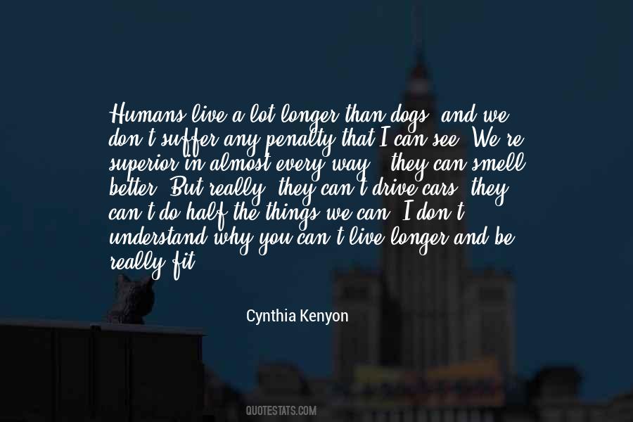 Cynthia Kenyon Quotes #854307