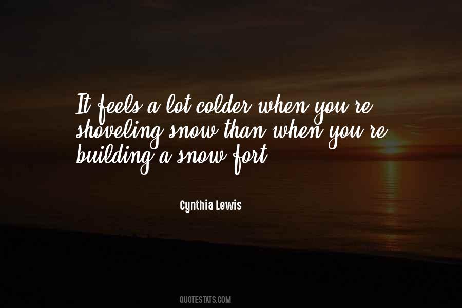 Cynthia Lewis Quotes #779758