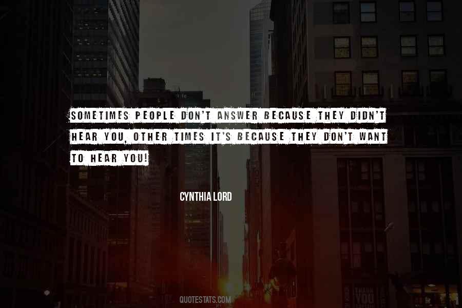 Cynthia Lord Quotes #541843