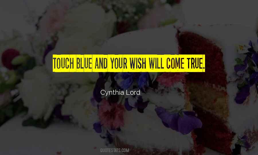 Cynthia Lord Quotes #826220