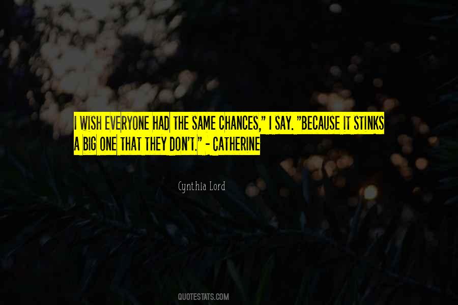 Cynthia Lord Quotes #911990