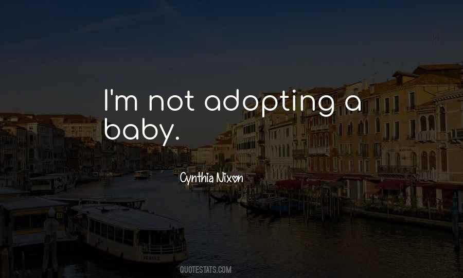 Cynthia Nixon Quotes #309728