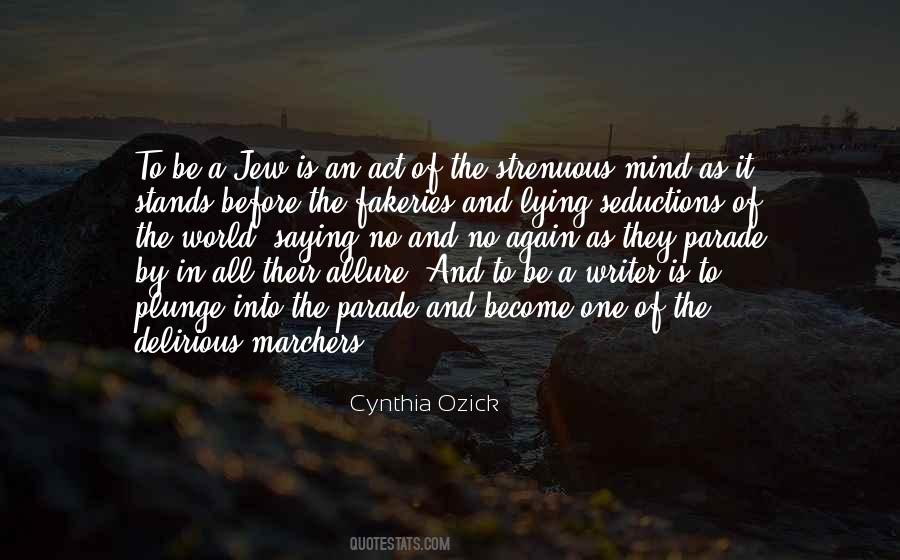 Cynthia Ozick Quotes #1597601