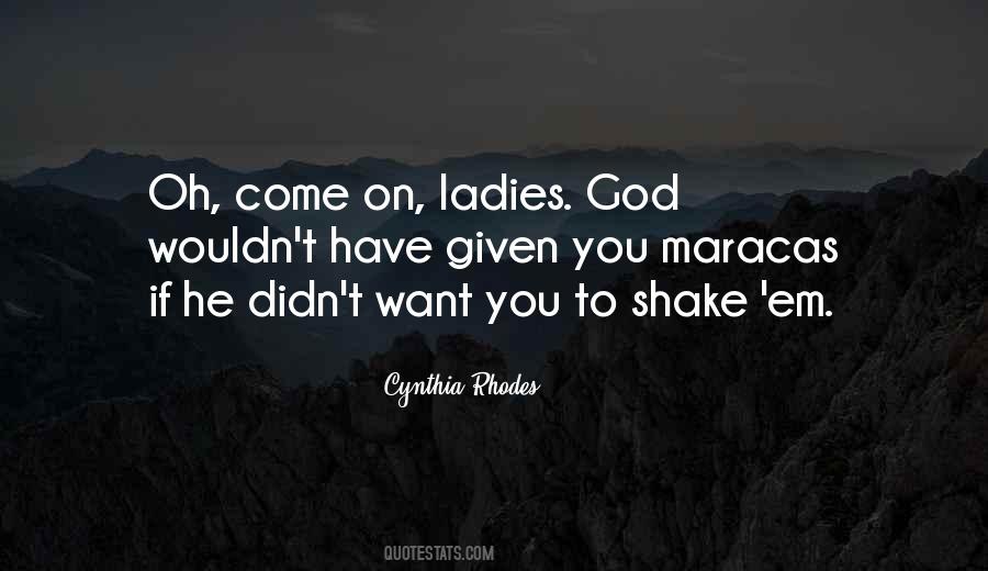 Cynthia Rhodes Quotes #1806305 Cynthia Rhodes Quotes #1806305