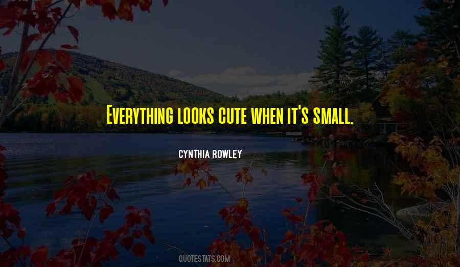 Cynthia Rowley Quotes #1781345