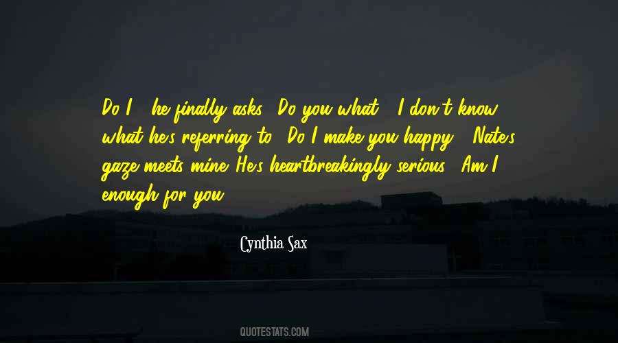 Cynthia Sax Quotes #1800551