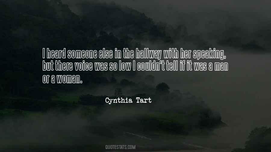 Cynthia Tart Quotes #1738413
