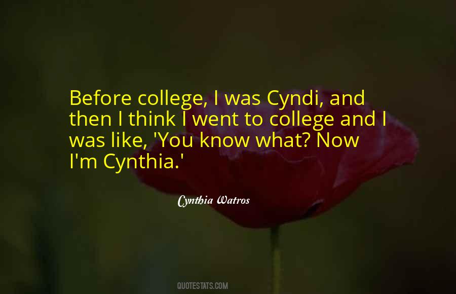 Cynthia Watros Quotes #743572