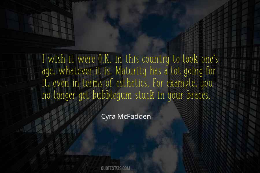 Cyra McFadden Quotes #755976