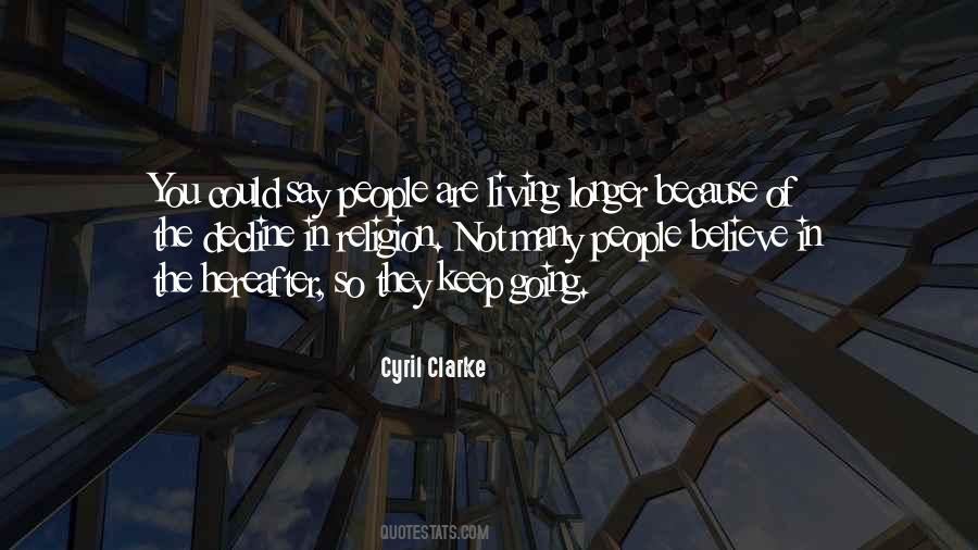 Cyril Clarke Quotes #1732126 Cyril Clarke Quotes #1732126