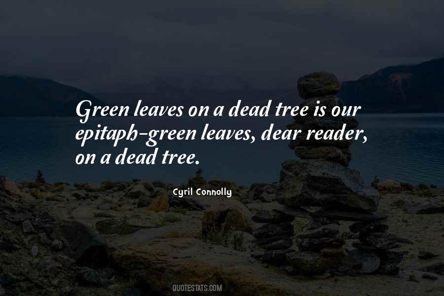 Cyril Connolly Quotes #1070635