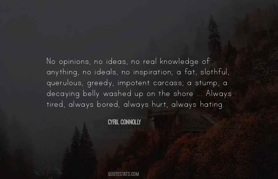 Cyril Connolly Quotes #997325
