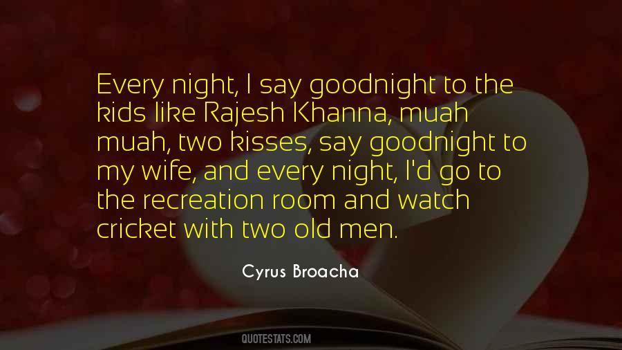 Cyrus Broacha Quotes #552358