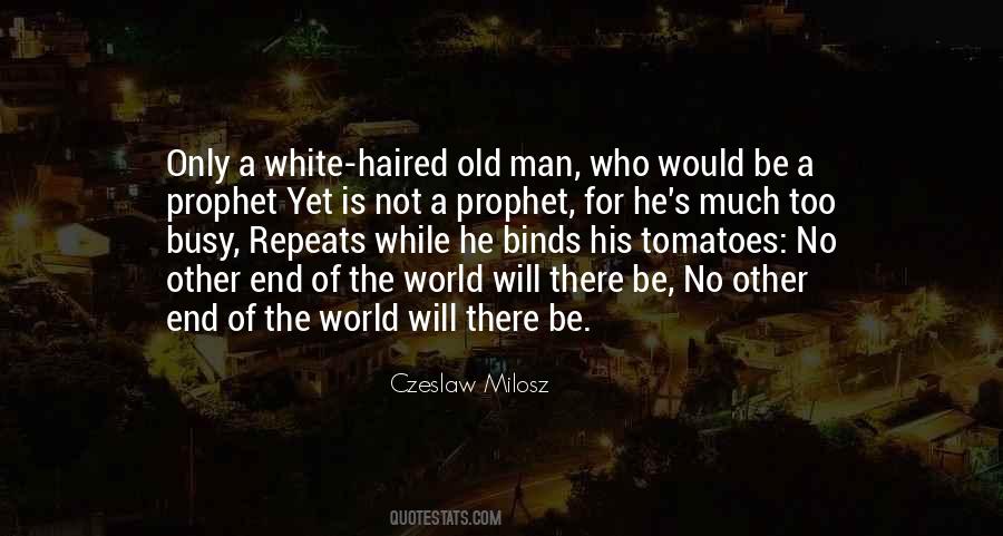 Czeslaw Milosz Quotes #1313632