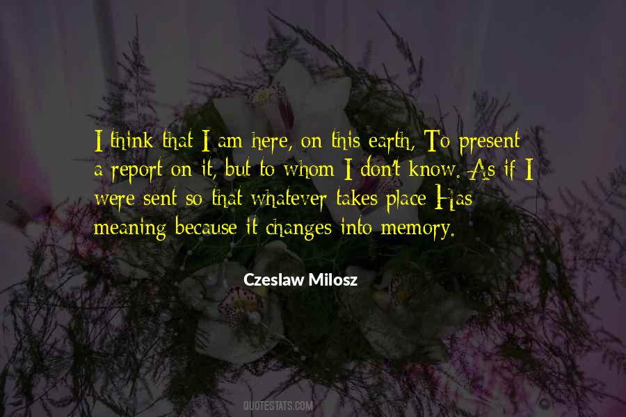 Czeslaw Milosz Quotes #1873525