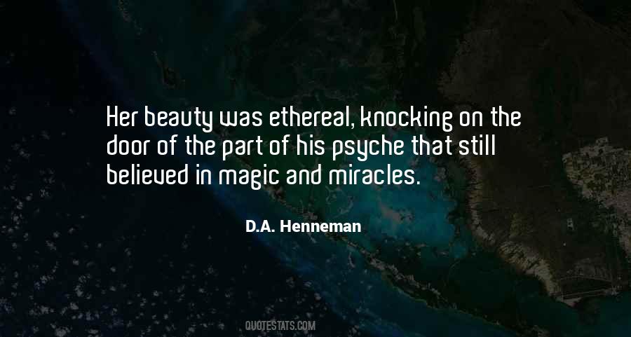 D.A. Henneman Quotes #615845