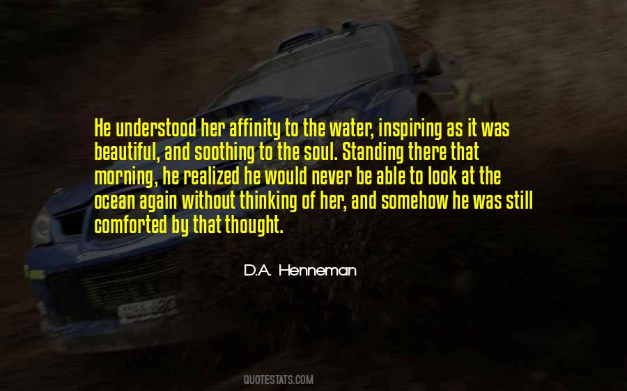 D.A. Henneman Quotes #617950