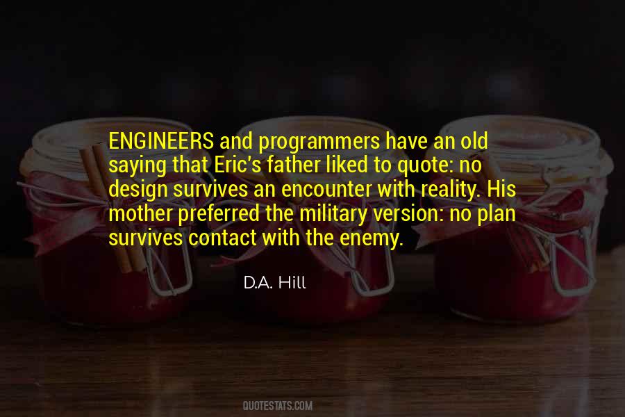 D.A. Hill Quotes #1385707 D.A. Hill Quotes #1385707
