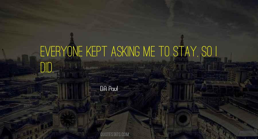 D.A. Paul Quotes #1662440 D.A. Paul Quotes #1662440