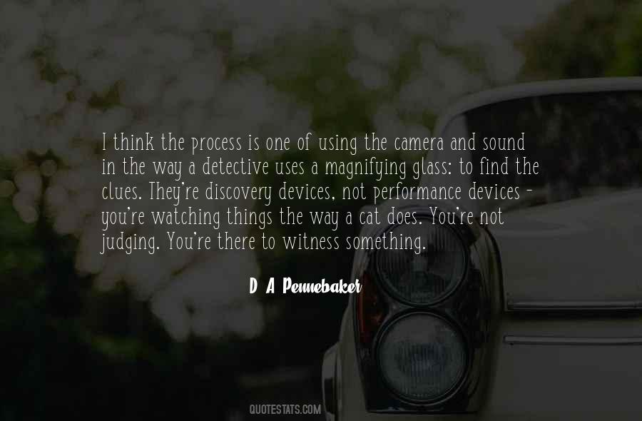 D. A. Pennebaker Quotes #1594053
