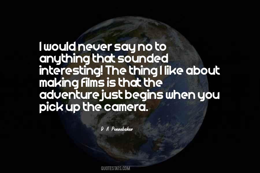 D. A. Pennebaker Quotes #1726909
