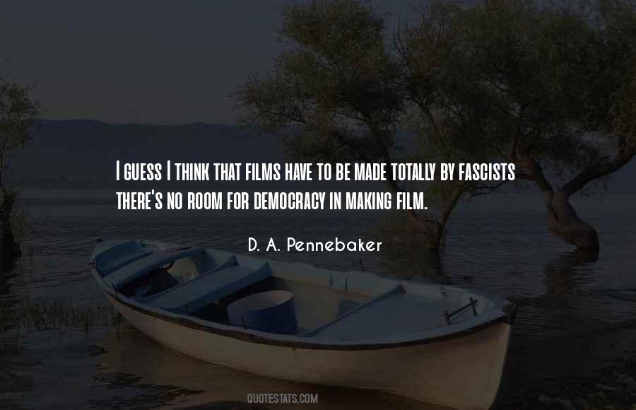 D. A. Pennebaker Quotes #434615