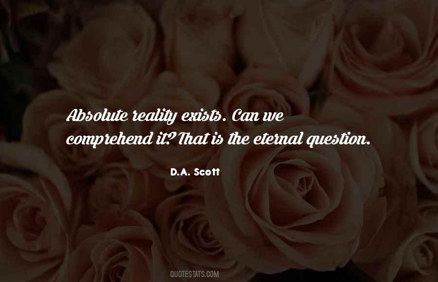 D.A. Scott Quotes #10694