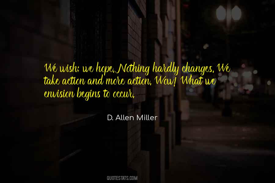 D. Allen Miller Quotes #1568496