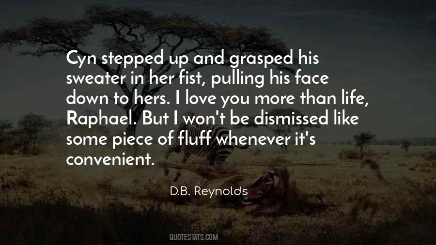 D.B. Reynolds Quotes #614777