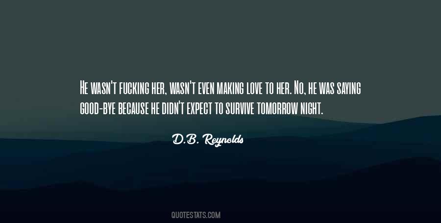 D.B. Reynolds Quotes #973067