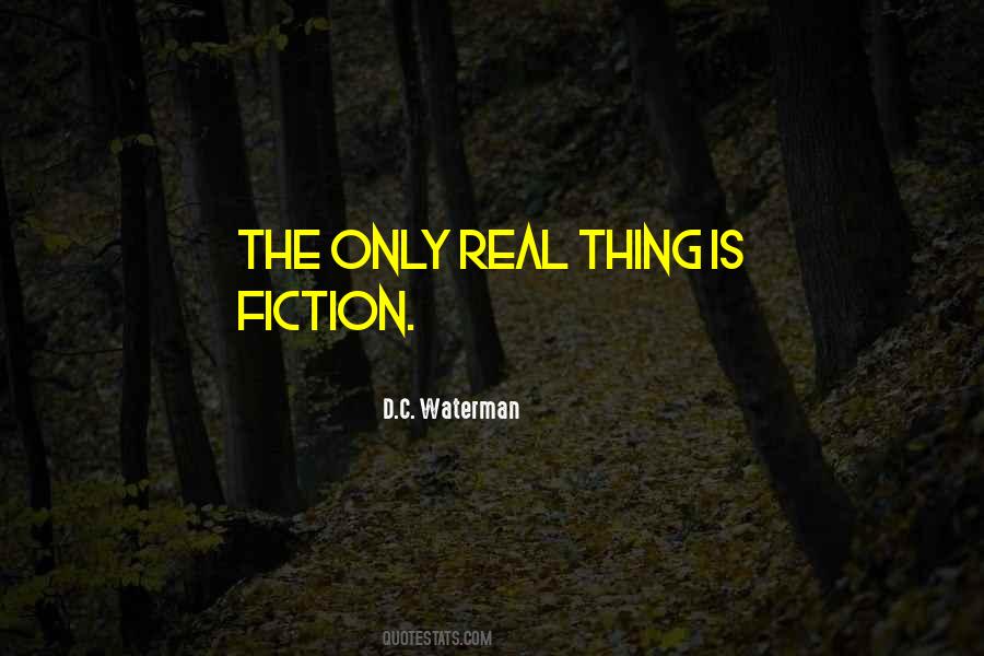 D.C. Waterman Quotes #724126 D.C. Waterman Quotes #724126