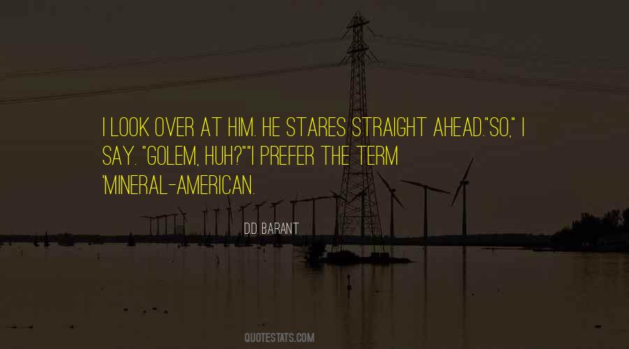 D.D. Barant Quotes #894442