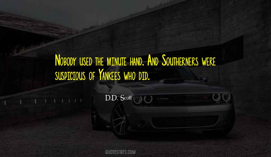 D.D. Scott Quotes #402347 D.D. Scott Quotes #402347