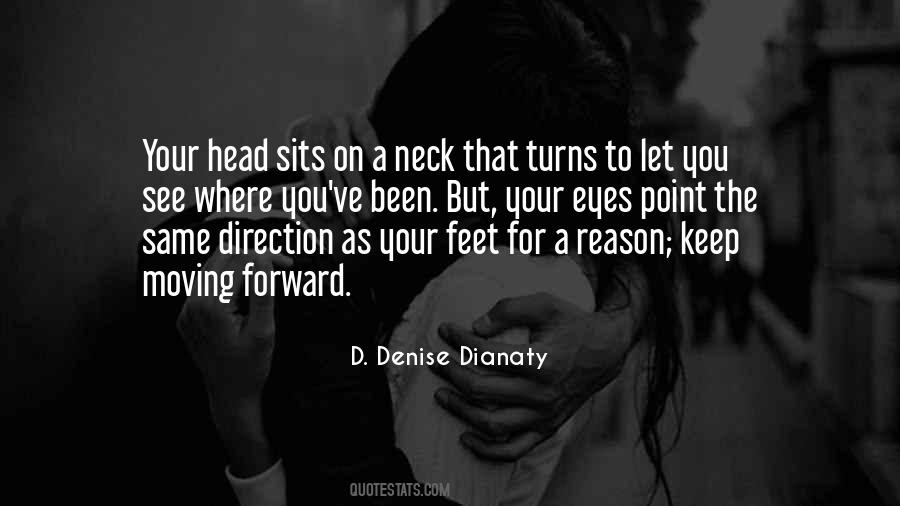 D. Denise Dianaty Quotes #938630