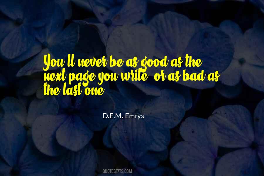 D.E.M. Emrys Quotes #1106700