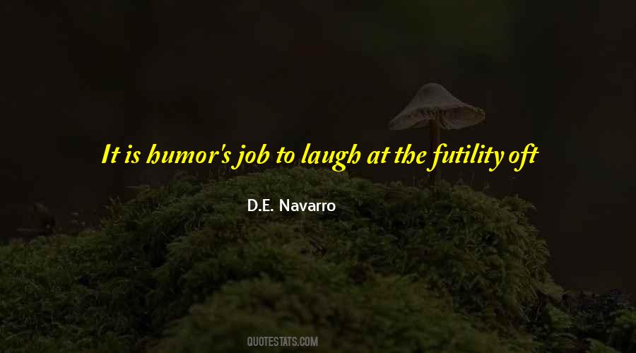 D.E. Navarro Quotes #1211768