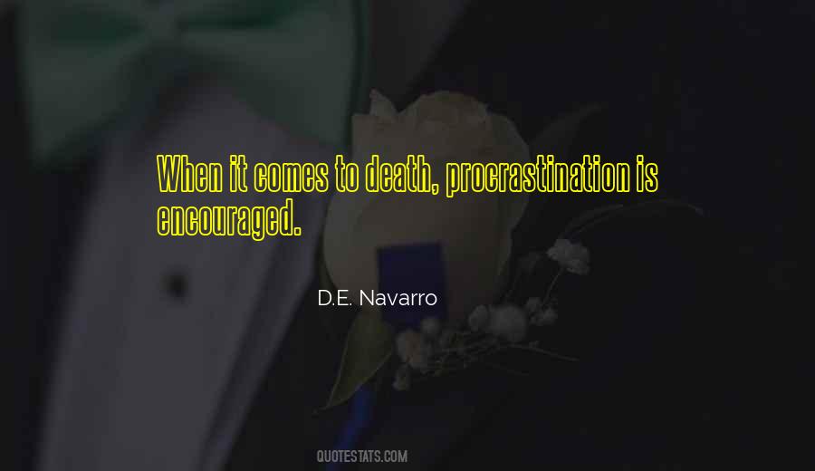 D.E. Navarro Quotes #1236550