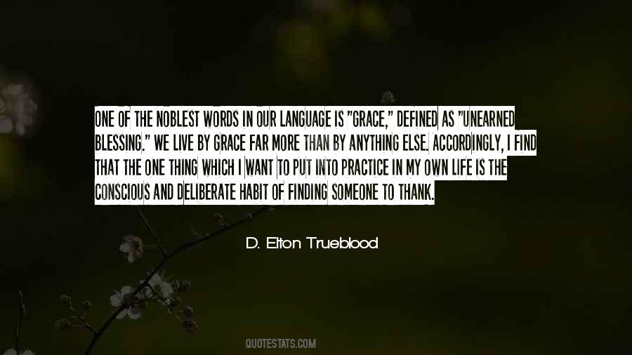 D. Elton Trueblood Quotes #835881