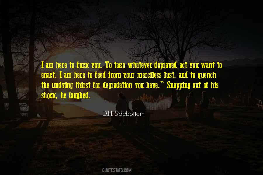 D.H. Sidebottom Quotes #1344375