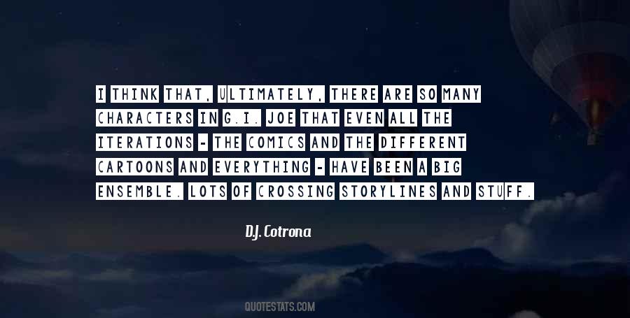 D.J. Cotrona Quotes #1052244